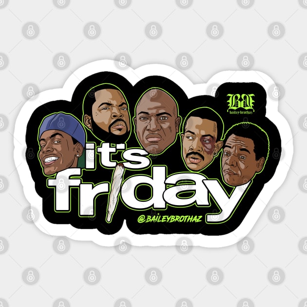 Its friday Sticker by BaileyBrothaz